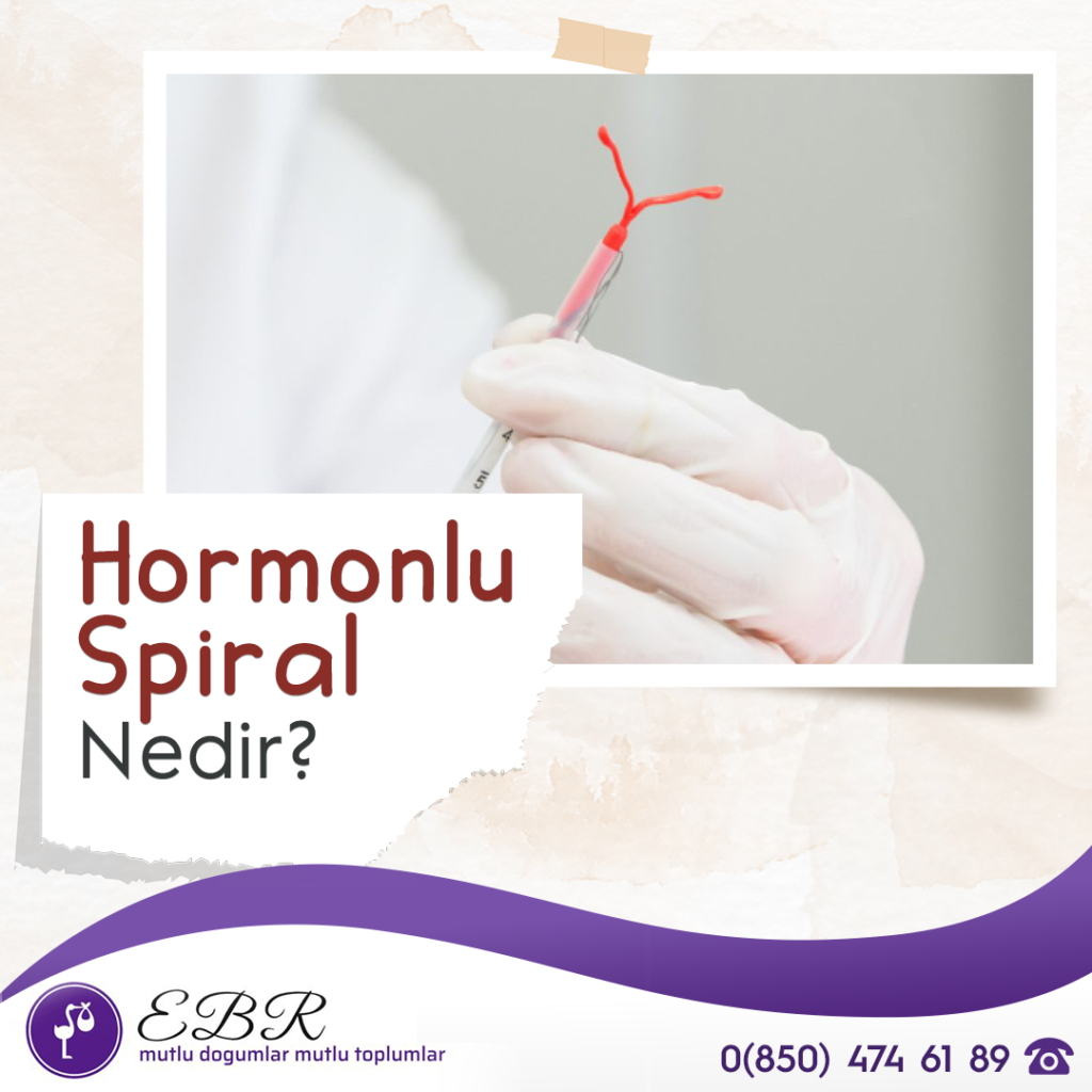 Hormonlu Spiral Nedir