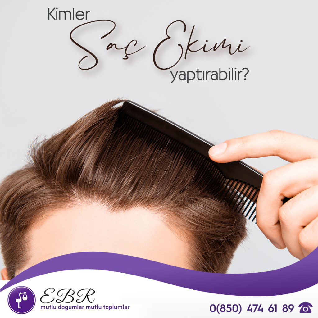Kimler Saç ekimi yaptırabilir?