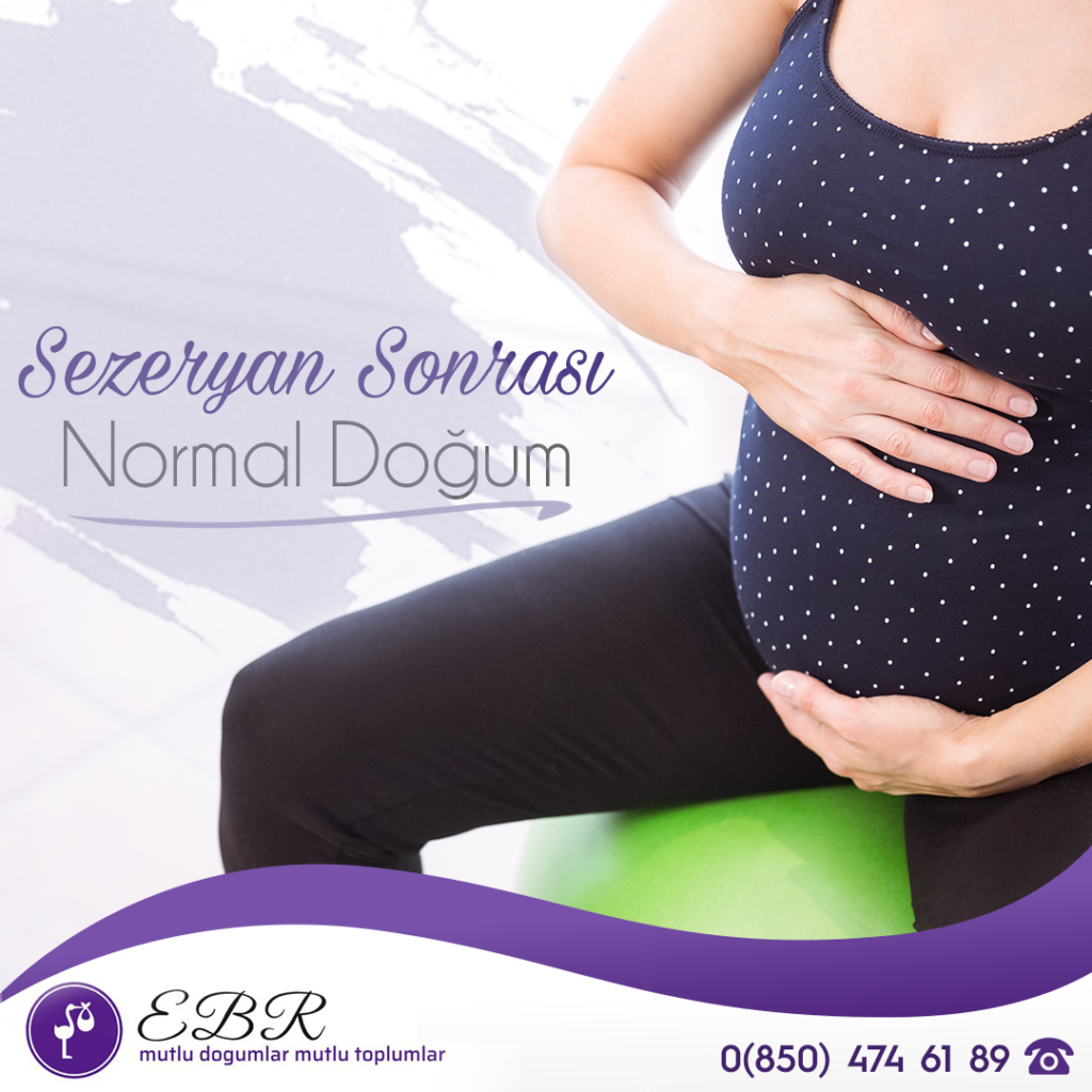 Sezeryan Sonrası Normal Doğum
